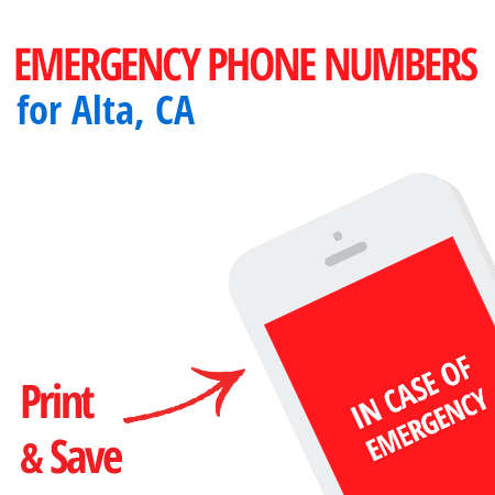 Important emergency numbers in Alta, CA