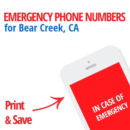 Important emergency numbers in Bear Creek, CA