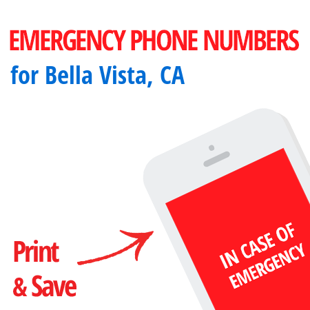 Important emergency numbers in Bella Vista, CA