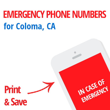 Important emergency numbers in Coloma, CA