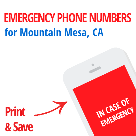 Important emergency numbers in Mountain Mesa, CA