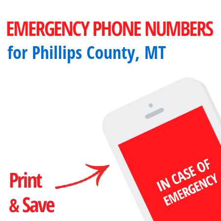 Important emergency numbers in Phillips County, MT