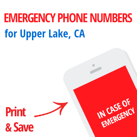 Important emergency numbers in Upper Lake, CA